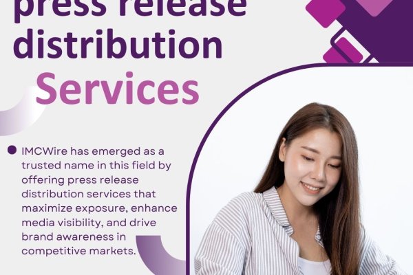 IMCWire Press Release Distribution Services Reach International Audiences